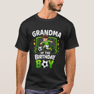 Grandma of The Birthday Boy Soccer Ball Funny Socc T-Shirt
