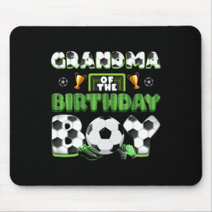 Grandma Of The Birthday Boy Soccer Group Family Ma Mouse Pad
