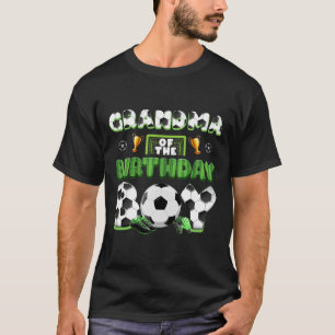 Grandma Of The Birthday Boy Soccer Group Family Ma T-Shirt