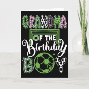 Grandma Of The Birthday Boy Soccer Player Birthday Card