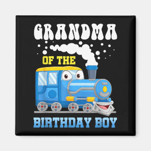 Grandma of The Birthday Boy Train Lover Family Magnet