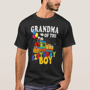 Grandma Of The Birthday Boy Train Railroad Birthda T-Shirt