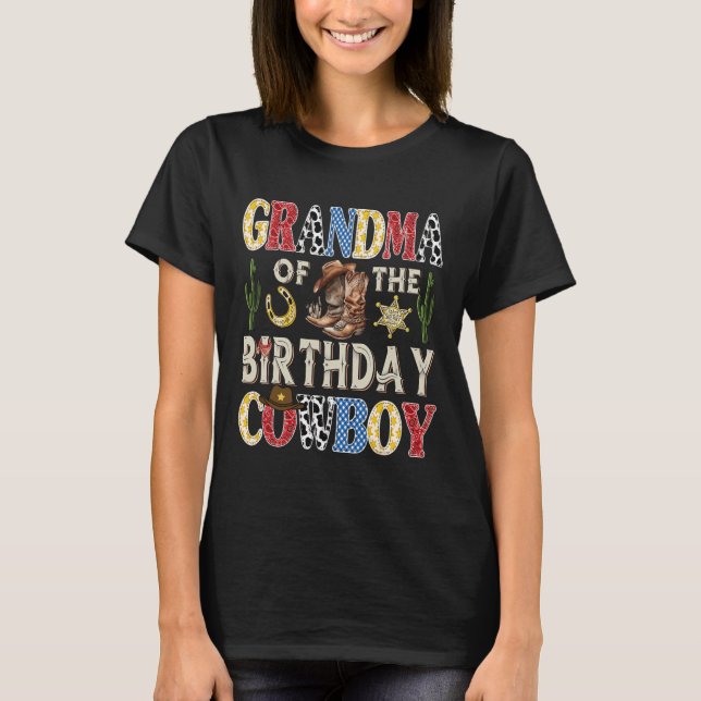 Grandma Of The Birthday Cowboy Rodeo Western  T-Shirt (Front)