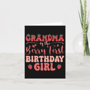 Grandma Of The Birthday Girl Berry First Family Pa Card