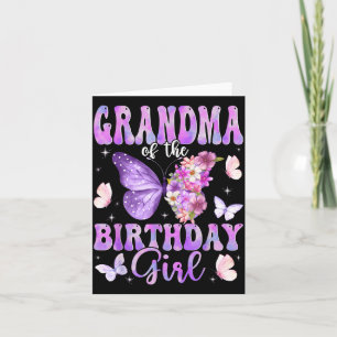 Grandma Of The Birthday Girl Butterfly Family Card