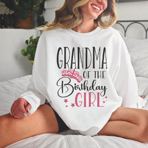 Grandma of the Birthday Girl Custom Family Sweatshirt