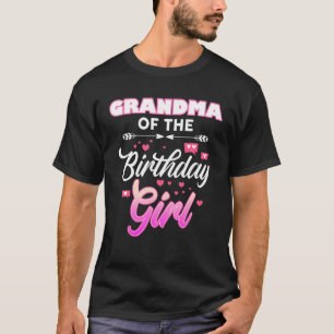 Grandma Of The Birthday Girl Matching Family B-Day T-Shirt