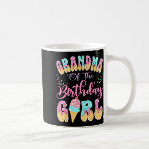 Grandma of the birthday girl sweet ice cream drip coffee mug