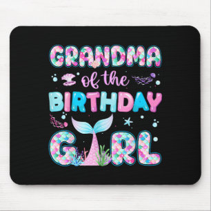 Grandma Of The Birthday Mermaid Girl Family Matchi Mouse Pad