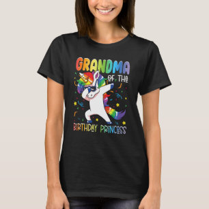 Grandma of the Birthday Princess Girl Dabbing Uni T-Shirt