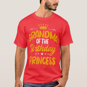 Grandma of the Birthday Princess Party Bday Celebr T-Shirt