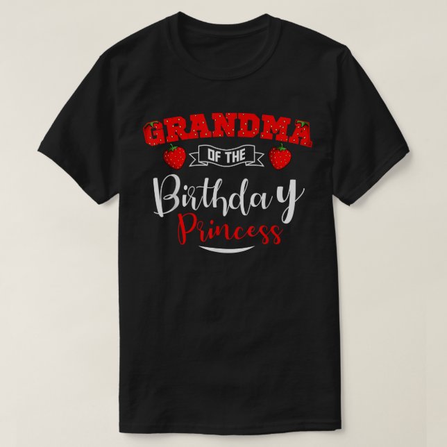 Grandma Of The Birthday Princess Strawberry Theme  T-Shirt (Design Front)