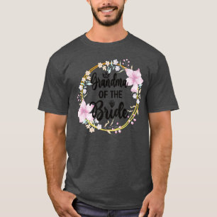 Grandma Of The Bride Bridal Shower Bride's Grandma T-Shirt