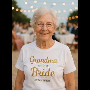 Grandma of the Bride Custom T-Shirt