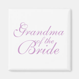 Grandma of the Bride Magnet