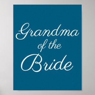 Grandma of the bride wedding & bridal white poster