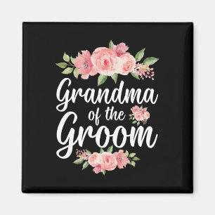 Grandma Of The Groom Grandma Flowers Groom's Grand Magnet