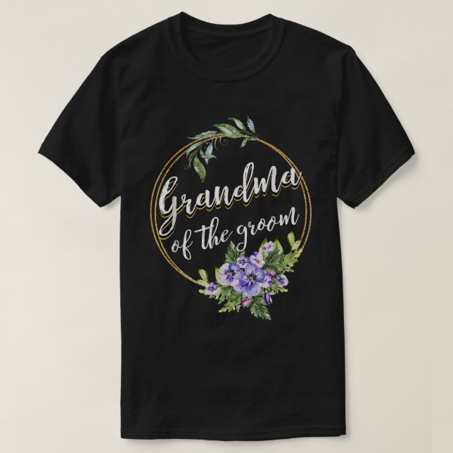Grandma Of The Groom Wedding Bachelor Party Grandm T-Shirt (Design Front)