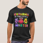 Grandma Of The Little Monster Birthday Party Famil T-Shirt<br><div class="desc">Grandma Of The Little Monster Birthday Party Family Monster</div>