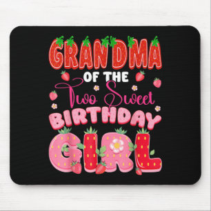 Grandma of The Two Sweet 2nd Birthday Girl Mouse Pad