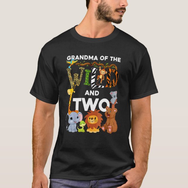 Grandma Of The Wild And Two Zoo Birthday Safari Ju T-Shirt (Front)