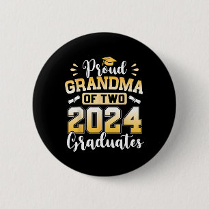 Grandma Of Two 2024 Graduates Senior Cl Of 2024  6 Cm Round Badge