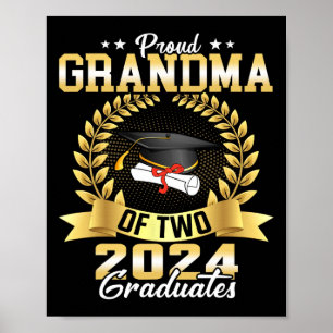 Grandma Of Two Cl 2024 Graduates Twins Graduation  Poster