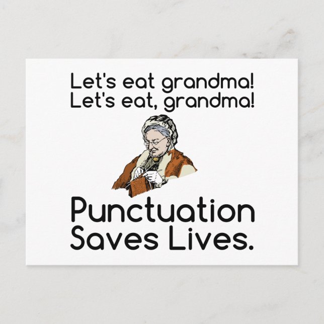 GRANDMA PANCTUATION SAVES LIVES POSTCARD (Front)