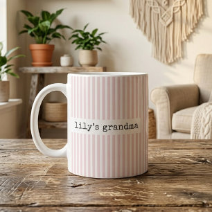 Grandma   Pink Stripes Grandmother Personalised  Coffee Mug