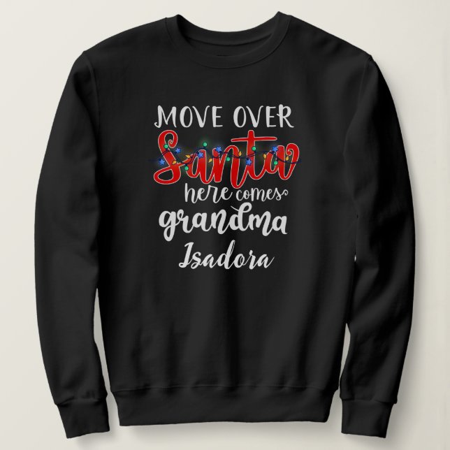 Grandma Santa Lights Humourous Text Design Sweatshirt (Design Front)