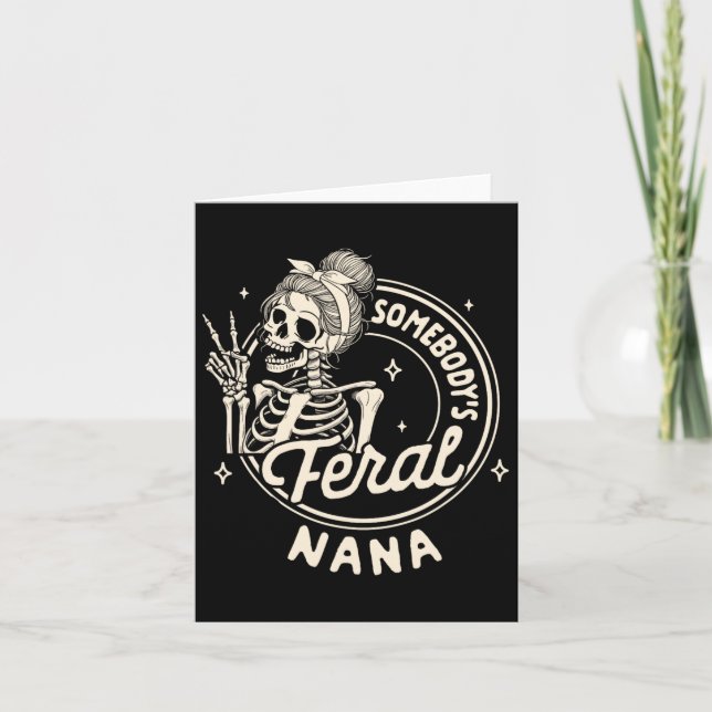 Grandma Sarcasm Mimi Gigi Skeleton Somebody's Fera Card (Front)