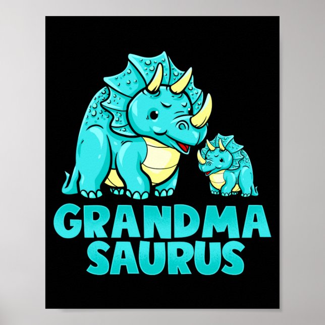 Grandma Saurus Funny Grandmasaurus Dinosaur  Poster (Front)