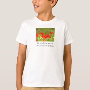 Grandma says I'm a Good Baker! Girls Tees Poppies