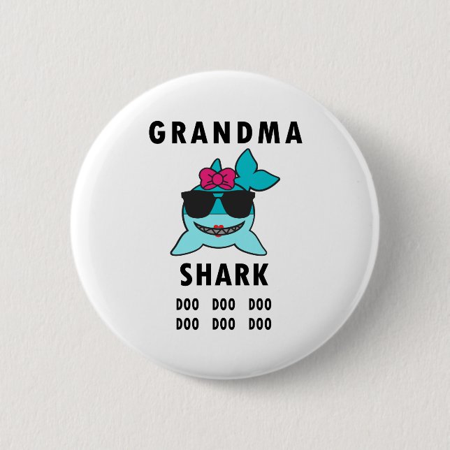 Grandma Shark Doo Doo Doo 6 Cm Round Badge (Front)