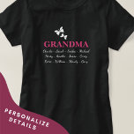 Grandma Shirt with Grandkids Names<br><div class="desc">Stylish design for a very special grandparent.  Easily update all the details to personalise.  Edit,  add or delete grandkids names to suit your family and be sure to check out the rest of my collection for other grandparent gifts.</div>