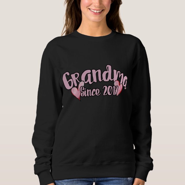 Grandma since 2017 sweatshirt (Front)