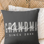 Grandma Since 20XX Modern Simple Preppy Cushion<br><div class="desc">This simple and modern design is composed of san serif typography.</div>