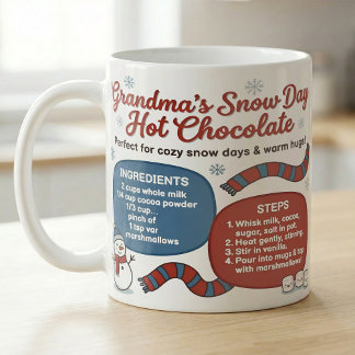 Grandma Snow Day Hot Chocolate, Cozy Winter Recipe Coffee Mug