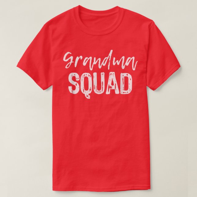 Grandma Squad Cute Funny Gift Mother's Day  T-Shirt (Design Front)