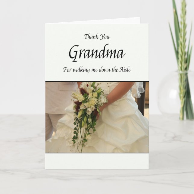 Grandma   Thanks for Walking me down Aisle Thank You Card (Front)
