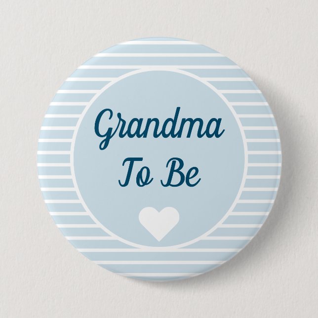 Grandma To Be Baby Shower Button (Front)