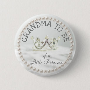Grandma to be Baby Shower Button Princess Themed
