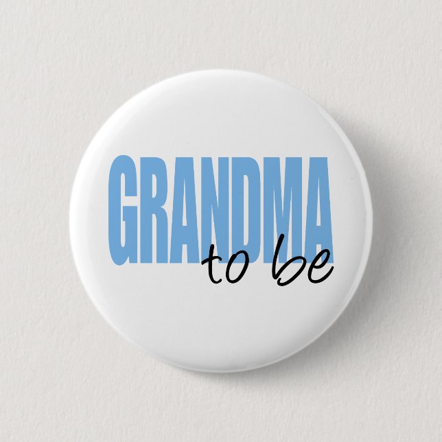 Grandma To Be (Blue Block Font) 6 Cm Round Badge (Front)