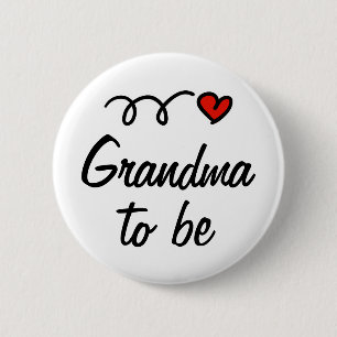 Grandma to be button