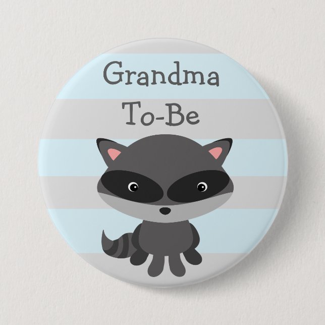 Grandma to Be Button Racoon Woodlands Theme (Front)
