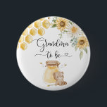 Grandma to be Button. Sunflower honey bear 6 Cm Round Badge<br><div class="desc">Grandma to be Button. Sunflower honey bear button.
Matching items available.</div>