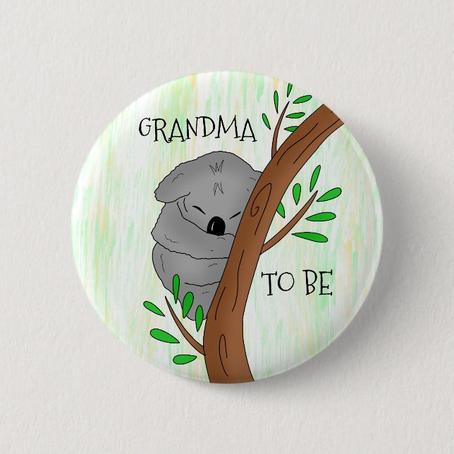 Grandma To Be | Koala Baby Shower 6 Cm Round Badge (Front)