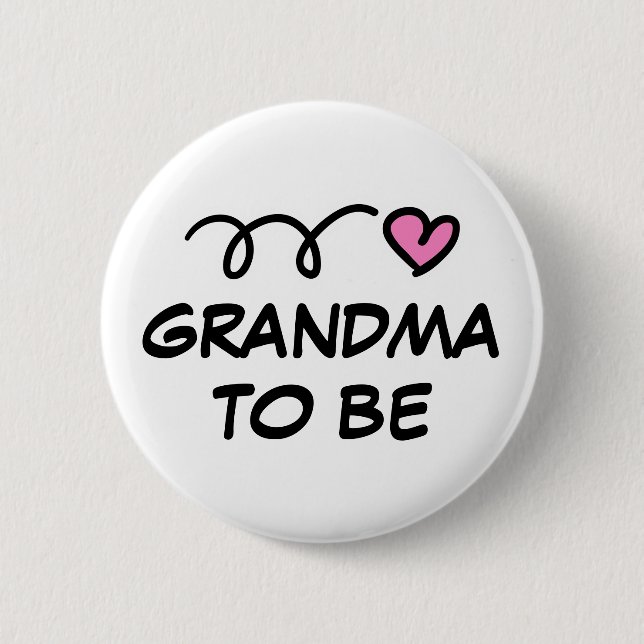 Grandma to be pinback button (Front)