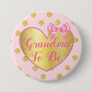Grandma to be Pink and Gold Baby Shower Button