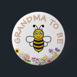 Grandma To Be Sweet As Can Bee 6 Cm Round Badge<br><div class="desc">Grandma To Be Sweet As Can Bee button. Enhance the sweetness of your baby shower with our "Sweet as Can Bee" themed collection. From invitations and decorations to favours and more, every item is adorned with charming bee and floral designs. Elevate your celebration with cohesive and adorable details that capture...</div>
